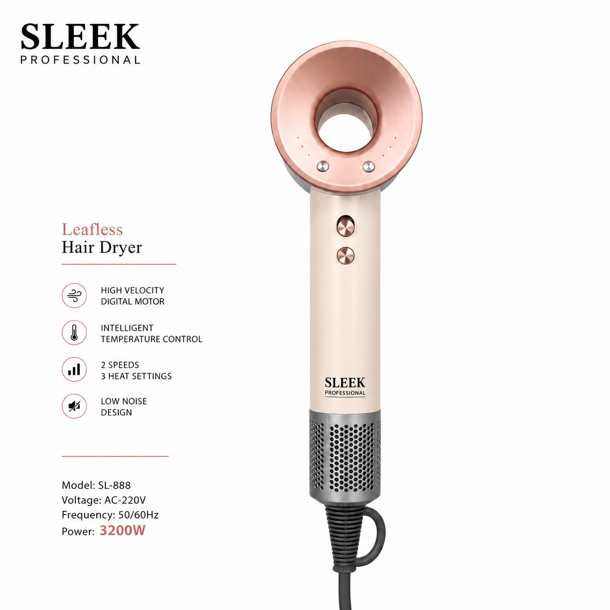 SLEEK PROFESSIONAL HAIR DRYER ®